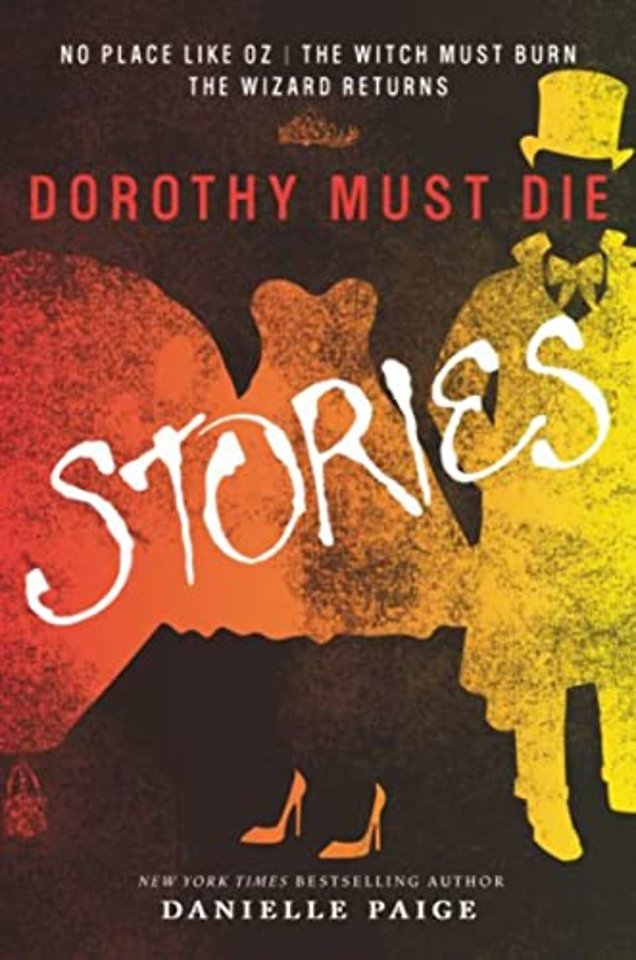 Dorothy Must Die Stories