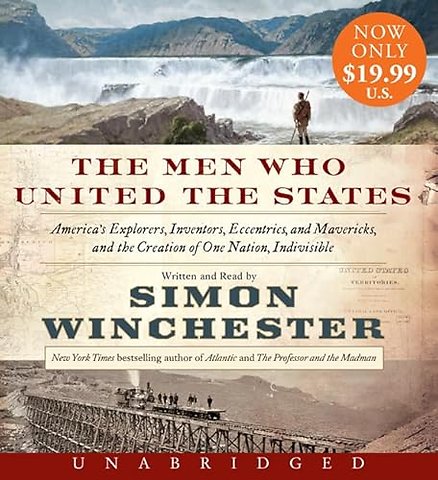 Men Who United the States