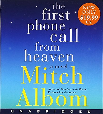 First Phone Call From Heaven