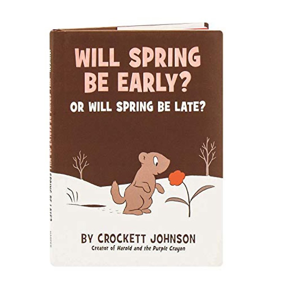 Will Spring Be Early? Or Will Spring Be Late?