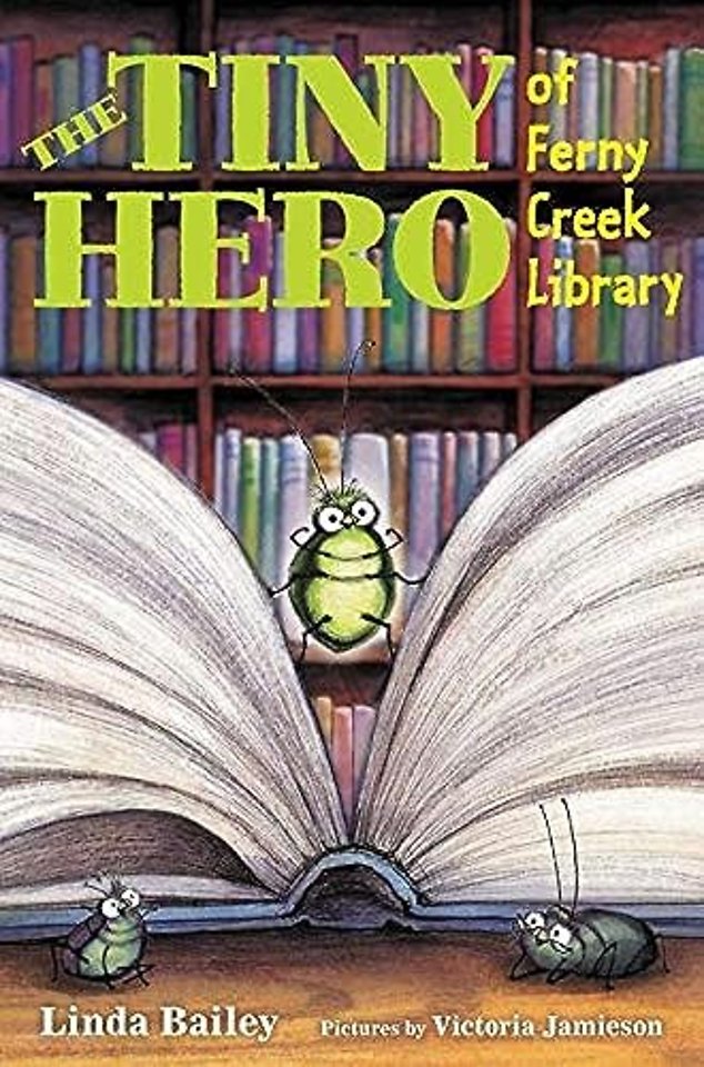 Tiny Hero of Ferny Creek Library