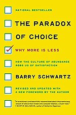 The Paradox of Choice
