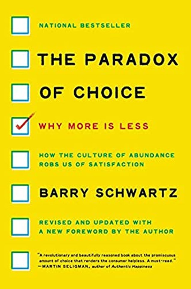 The Paradox of Choice