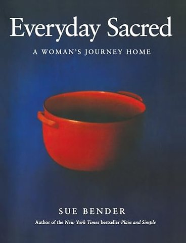 Everyday Sacred