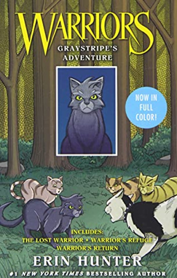 Warriors: Graystripe's Adventure: 3 Full-Color Warriors Books in 1