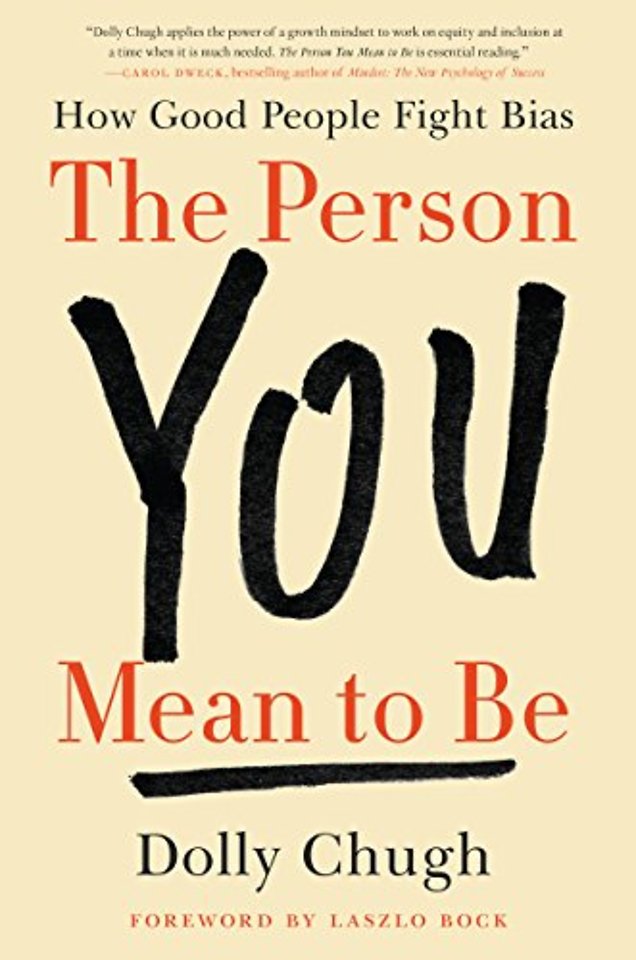 The Person You Mean to Be