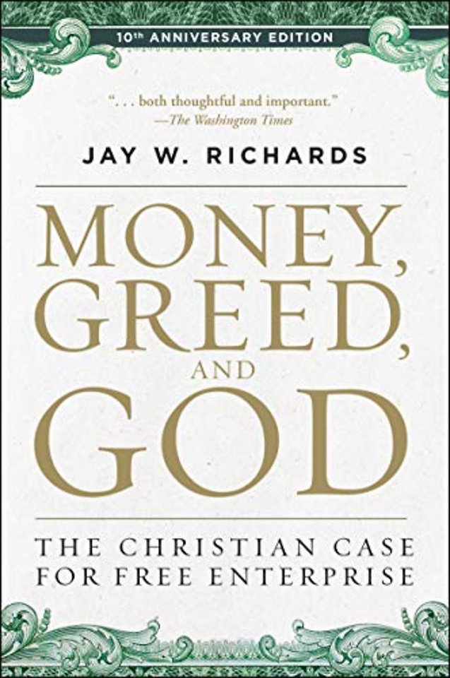 Money, Greed, and God :10th Anniversary Edition