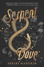 Serpent & Dove, Book 1 Serpent & Dove, Book 1