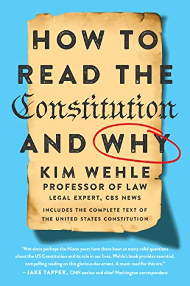 How to Read the Constitution--and Why
