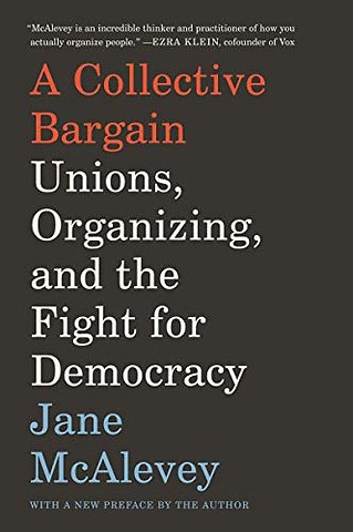A Collective Bargain