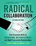 Radical Collaboration Radical Collaboration