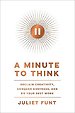 A Minute to Think A Minute to Think