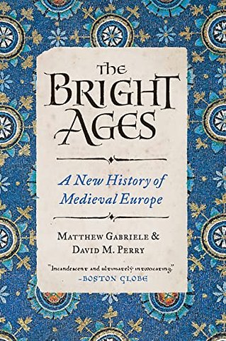 The Bright Ages