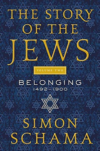Story of the Jews Volume Two