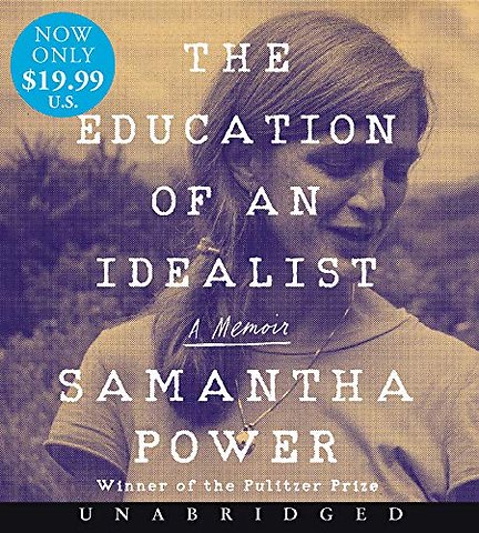 Education of an Idealist