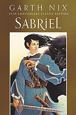 Sabriel 25th Anniversary Classic Edition