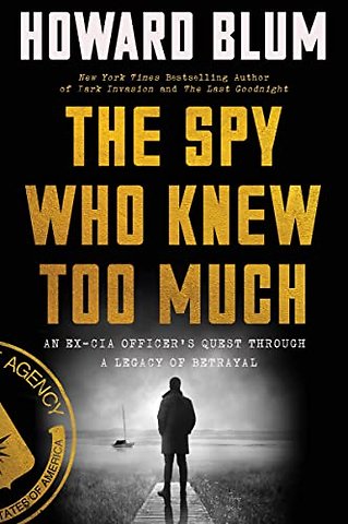 Spy Who Knew Too Much