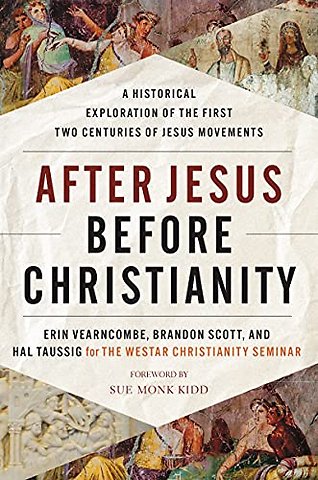 After Jesus, Before Christianity