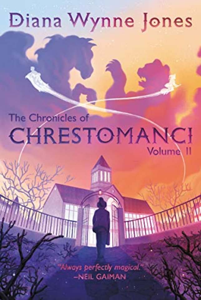 Chronicles of Chrestomanci, Vol. II