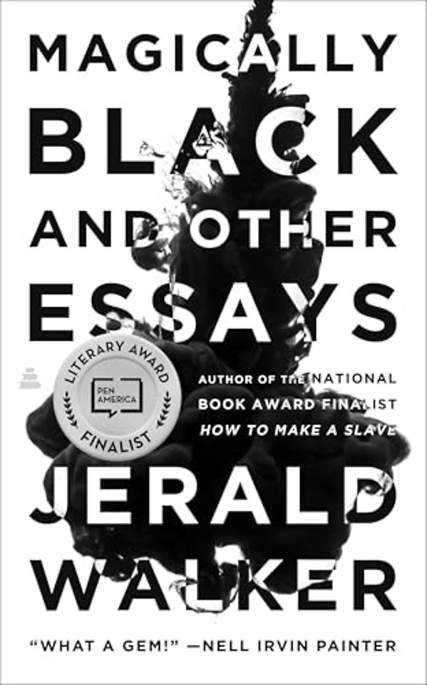Magically Black and Other Essays