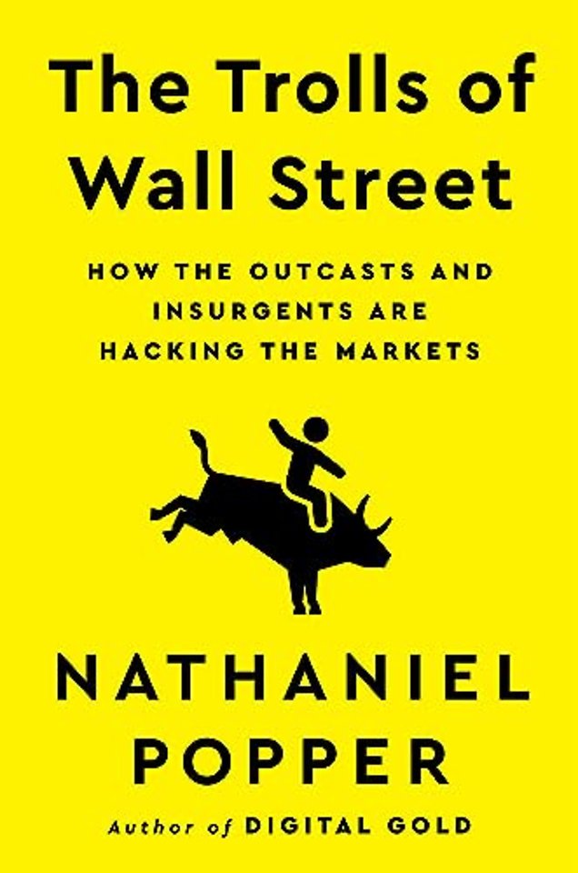 The Trolls of Wall Street
