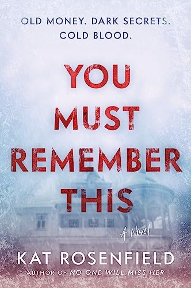 You Must Remember This