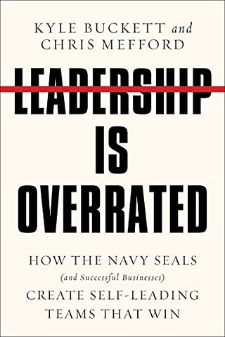 Leadership Is Overrated