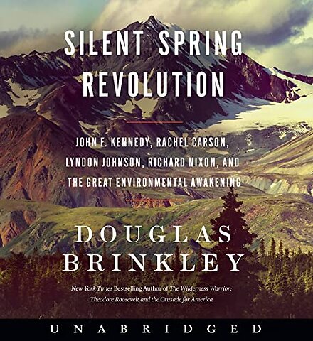 Silent Spring Revolution