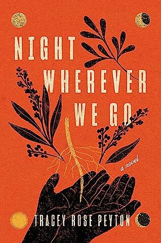 Night Wherever We Go