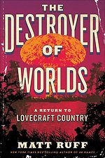 The Destroyer of Worlds