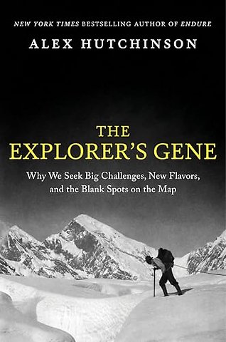 The Explorer's Gene