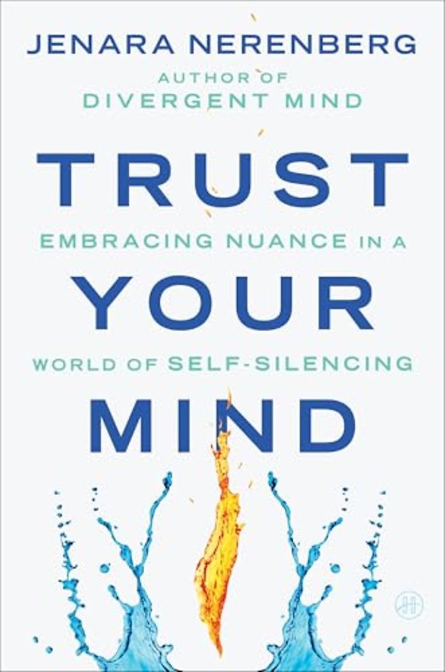 Trust Your Mind