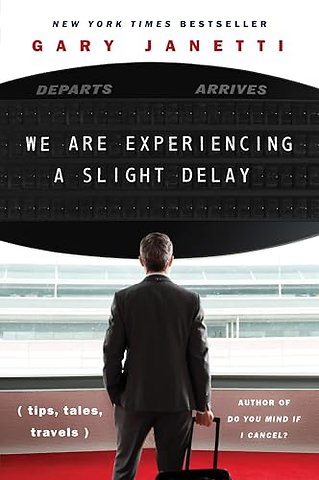 We Are Experiencing a Slight Delay