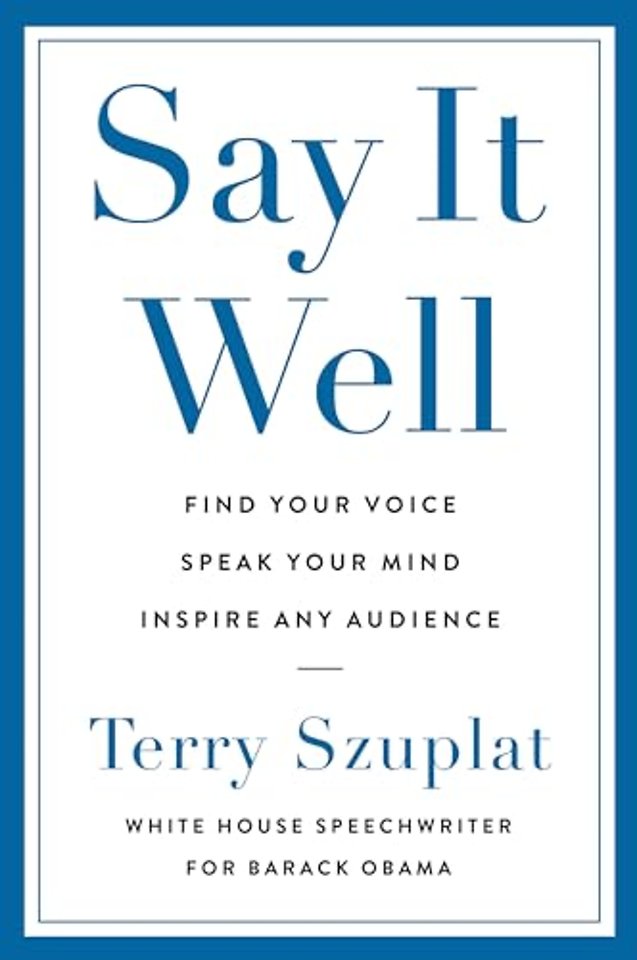 Say It Well