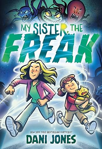 My Sister, the Freak