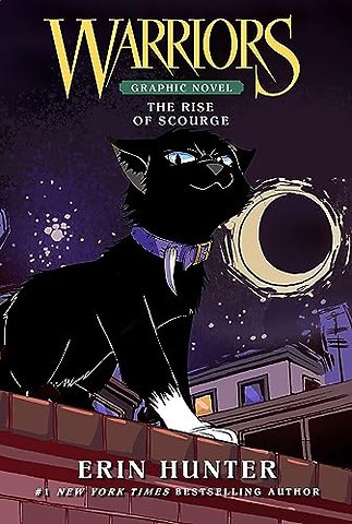 Warriors: The Rise of Scourge: Warriors Full-Color Adventure