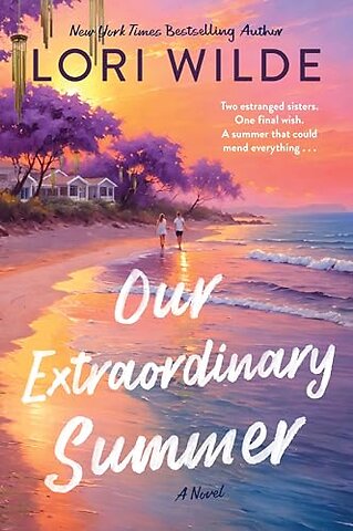 Our Extraordinary Summer