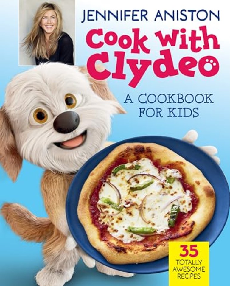 Cook with Clydeo: A Cookbook for Kids