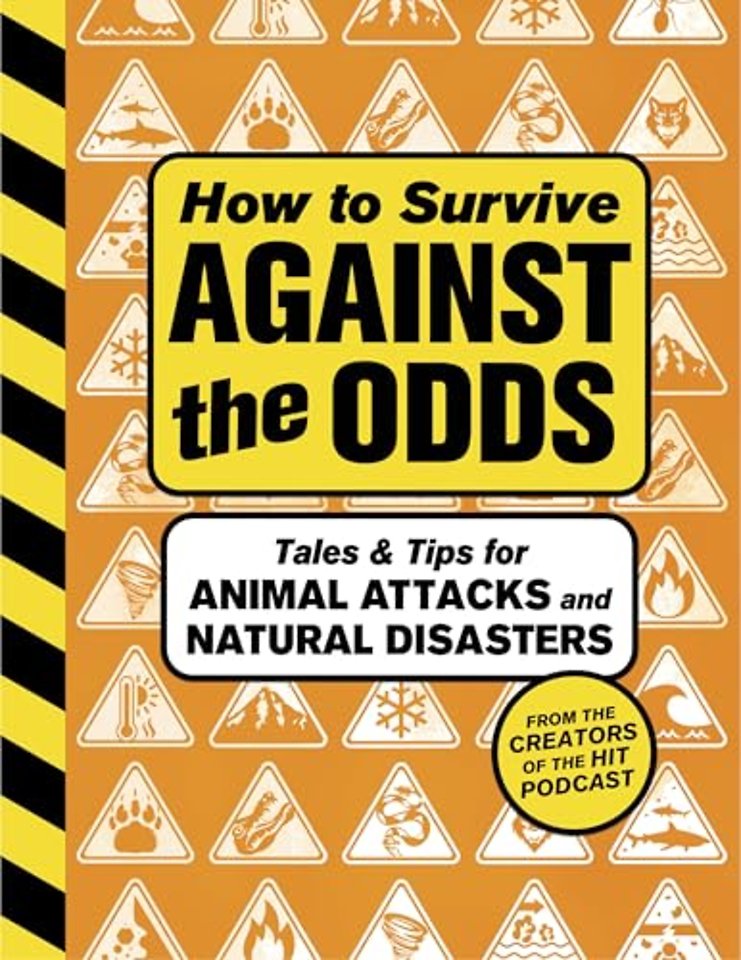How to Survive Against the Odds