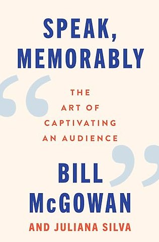 Speak, Memorably