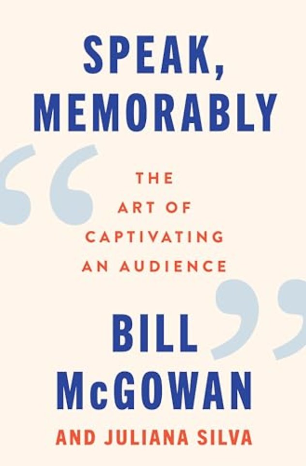 Speak, Memorably