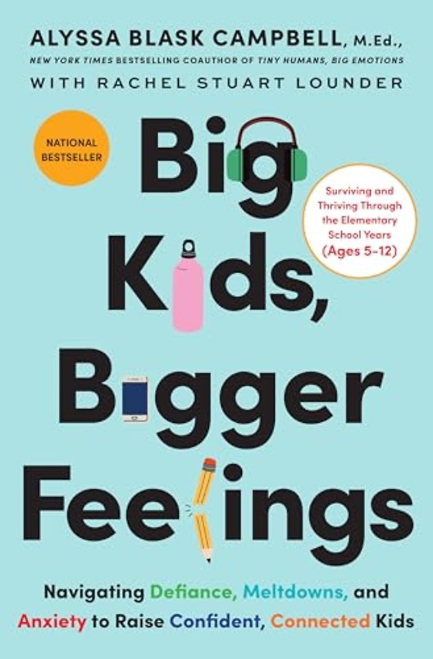 Big Kids, Bigger Feelings