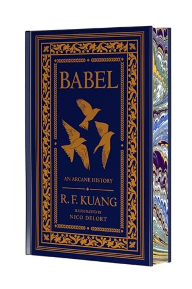 Babel Collector's Edition: Or the Necessity of Violence: An Arcane History of the Oxford Translators' Revolution
