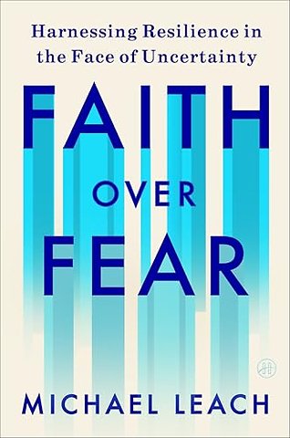Faith Over Fear