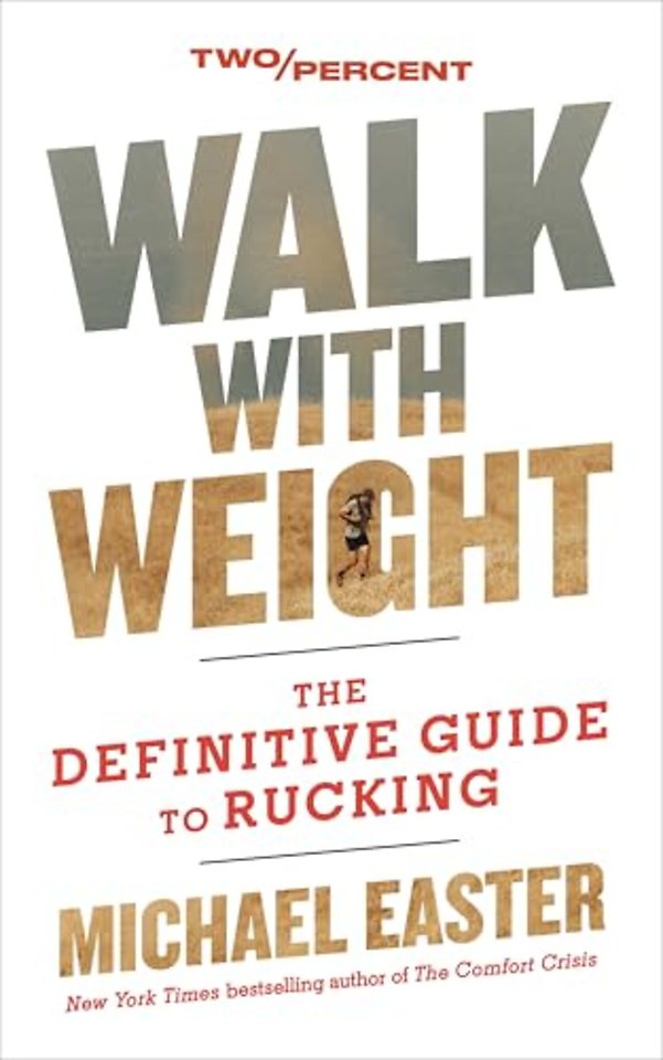 Walk with Weight