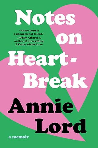 Notes on Heartbreak