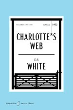 White, E: Charlotte's Web American Classics Edition