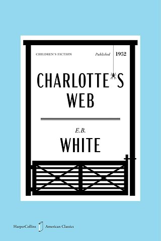 White, E: Charlotte's Web American Classics Edition