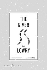 The Giver American Classics Edition