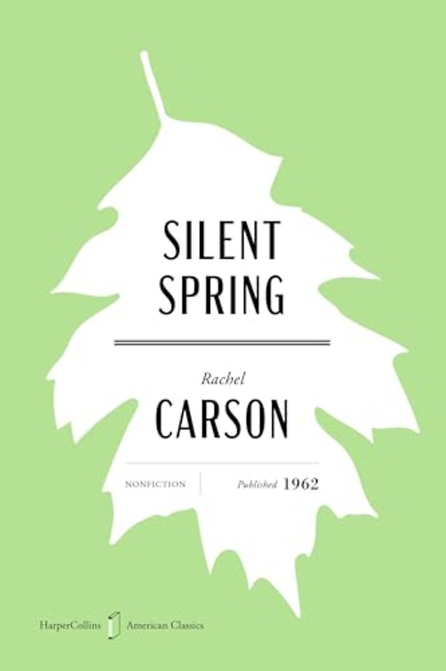 Silent Spring American Classics Edition